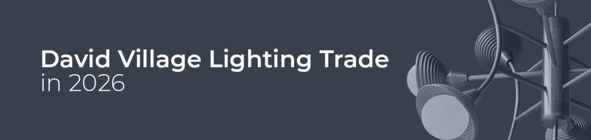 David Village Lighting Trade in 2026, the year so far David Village Lighting Trade in 2026, the year so far